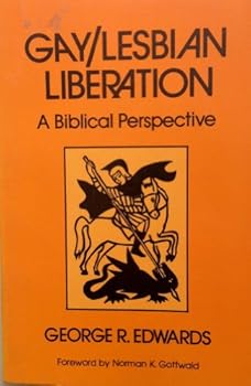 Paperback Gay/Lesbian Liberation: A Biblical Perspective Book