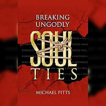 Paperback Breaking Ungodly Soul Ties Book