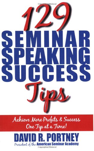 129 Seminar Speaking Success Tips