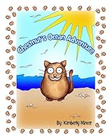 Chestnut's Ocean Adventure 1511869194 Book Cover