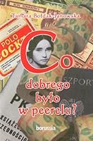 Co dobrego bylo w PRL-u 8389233606 Book Cover