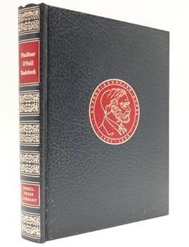 Nobel Prize Library William Faulkner, Eugene O'Neill, John Steinbeck