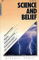 A Guide to Science and Belief (Lion Manuals) 074591909X Book Cover