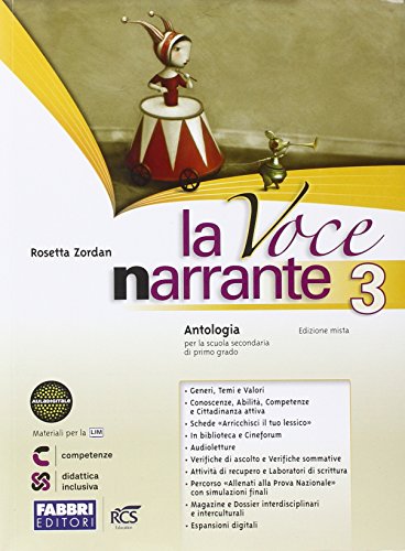  La voce narrante. Con Laboratorio e progetti. Per la Scuola media. Con espansione online (Vol. 3)