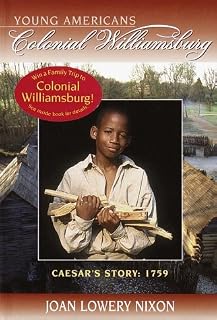 Caesar's Story: 1759 (Colonial Williamsburg(R))