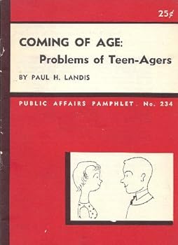 Paperback Coming of Age: Problems of Teen-Agers (Public Affairs Pamphlet) Book