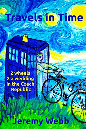 Travels in Time: 2 Wheels 2 a Wedding in the Czech Republic