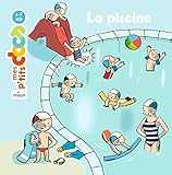 La piscine (Mes p'tits docs)
