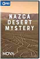 Amazon.com: NOVA: Nazca Desert Mystery : n/a, Daniel Volker