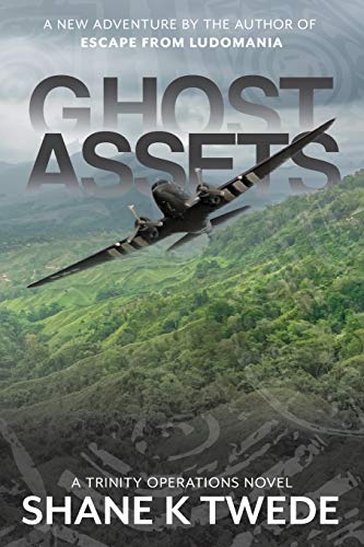Ghost Assets: 2 (A Trinity Operations Novel) view 2