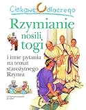 togiya scheren  Ciekawe dlaczego Rzymianie nosili togi: i inne pytania na temat starożytnego Rzymu