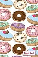 Donut-Book: Multi colored donut print 1097367177 Book Cover