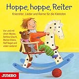  Hoppe, hoppe, Reiter: Kniereiter, Lieder und Reime für die Kleinsten