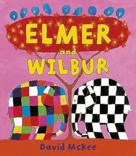ELMER and WILBUR by David McKee - Bedtime Picture Story Book