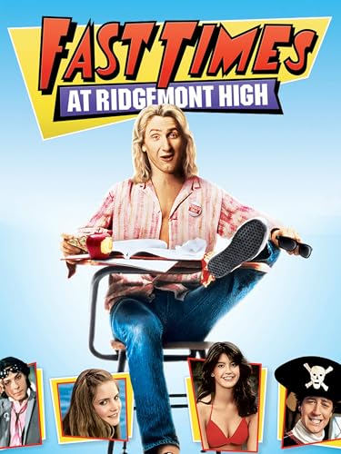 Fast Times at Ridgemont High