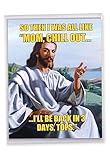 J0214 Jumbo Funny Mother's Day Card: Back In Like 3 Days With Envelope (Extra Large Version: 8.5'' x 11'')