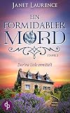 Ein formidabler Mord (Darina Lisle ermittelt-Reihe 7)