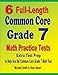 6 Full-Length Common Core Grade 7 Math Practice Tests: Extra Test Prep to Help Ace the Common Core Grade 7 Math Test