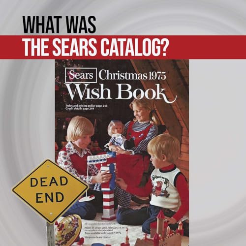 The Sears Catalog - Home Shopping Before The Internet Podcast Por  arte de portada