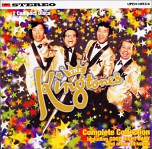 THE KING TONES - The Kingtones Complete Collection (ザ・キング・トーンズ　コンプリート　コレクション) - Disque CD