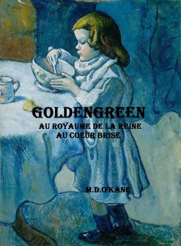 Télécharger GOLDENGREEN AU ROYAUME DE LA REINE AU COEUR BRISE Gratuit