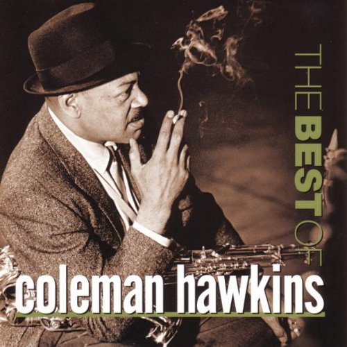 Coleman Hawkins The Best Of