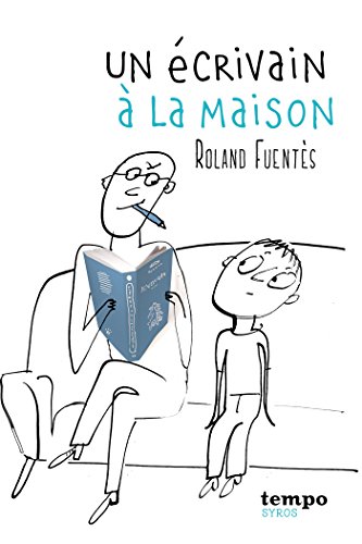 Télécharger Un écrivain à la maison (TEMPO) Francais PDF