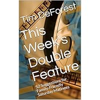 This Week's Double Feature