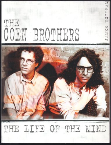 The Coen Brothers: The Life of the Mind