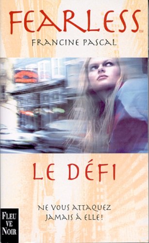 Fearless, tome 2