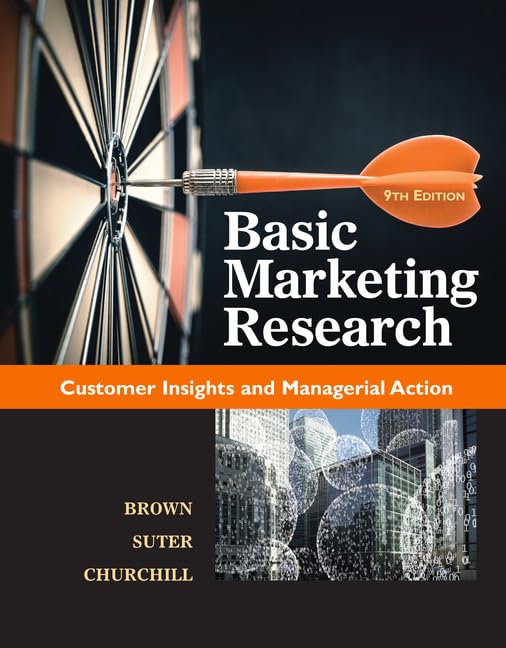 Basic Marketing Research (with Qualtrics, 1 term (6 months) Printed Access Card) (MindTap Course List)