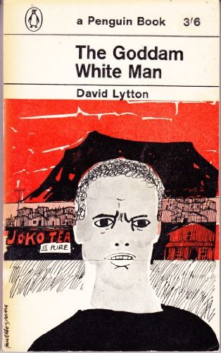 The Goddam White Man B000K36GZK Book Cover