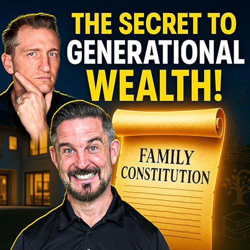 『Family Constitution: The Secret to Generational Wealth & Legacy | WealthWise Banking EP. 33』のカバーアート