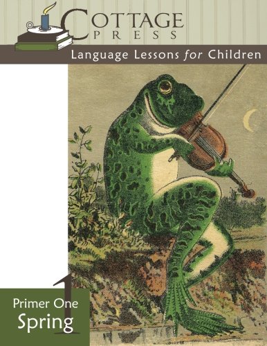 Primer One Spring (Language Lessons for Children)
