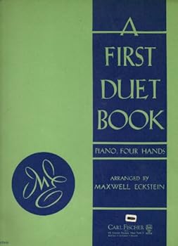 A First Duet Book..piano, Four Hands