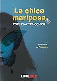  La chica mariposa