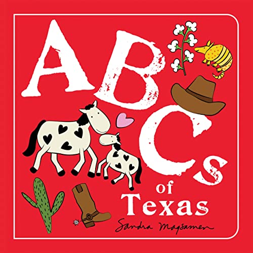Image of ABCs of Texas: An Alphabet Book of Love, Family, and Togetherness (ABCs Regional)