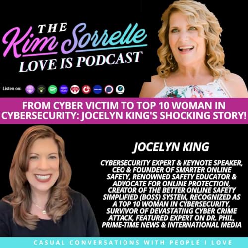 『From Cyber Victim to Top 10 Woman in Cybersecurity: Jocelyn King's Shocking Story!』のカバーアート