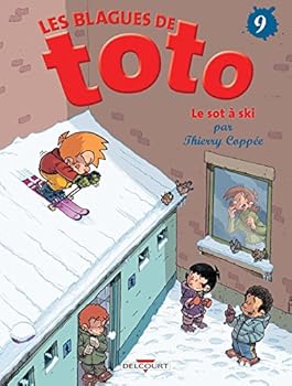 Hardcover Les Blagues de Toto T09: Le Sot à ski [French] Book