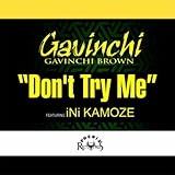  Don\'t Try Me (feat. Ini Kamoze)