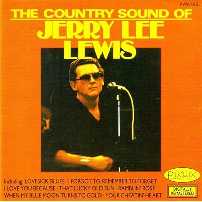 Jerry Lee Lewis - The Country Sound Of Jerry Lee Lewis