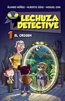 Lechuza Detective 1: El origen (LITERATURA INFANTIL (6-11 años) - Lechuza Detective) (Spanish Edition) 8467861185 Book Cover