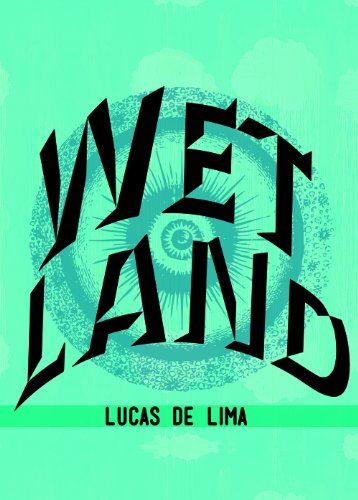 Wet Land