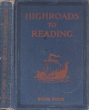 Hardcover Highroads to Reading : Book Four Book