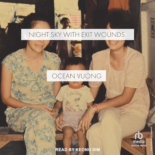 Night Sky with Exit Wounds (By Ocean Vuong) episode artwork