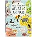 Meu Primeiro Atlas de Animais