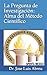 La Pregunta de Investigacion: Alma del Metodo Cientifico (Spanish Edition)