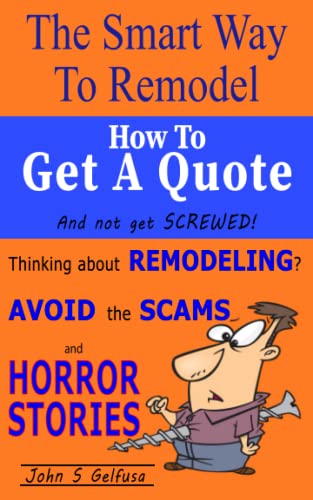 The Smart Way To Remodel: How To Get A Quote #TOP19