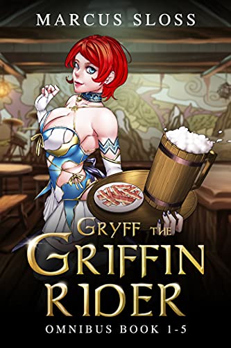 Gryff the Griffin Rider: Omnibus Book 1 - 5
