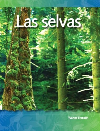 Las selvas (Forests) (Spanish Version)